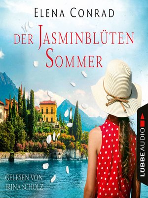 cover image of Der Jasminblütensommer--Jasminblüten-Saga, Teil 2